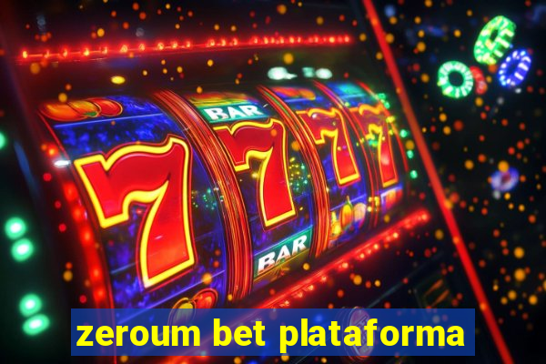 zeroum bet plataforma