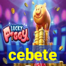 cebete