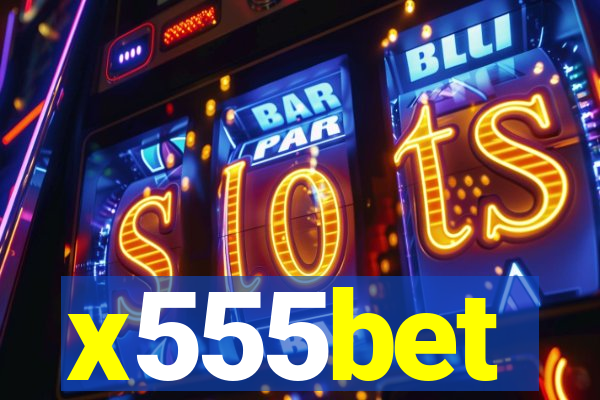 x555bet