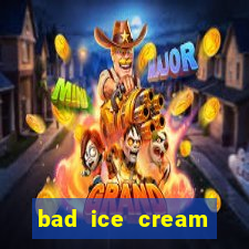 bad ice cream click jogos