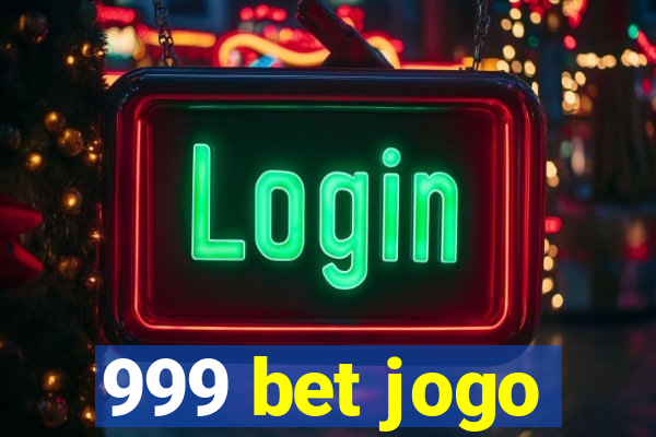 999 bet jogo