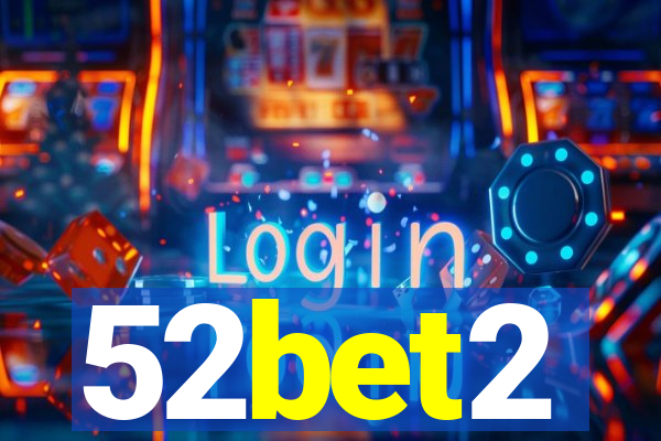 52bet2