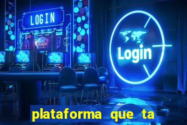 plataforma que ta pagando bem hoje