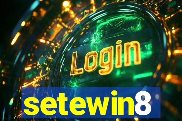 setewin8