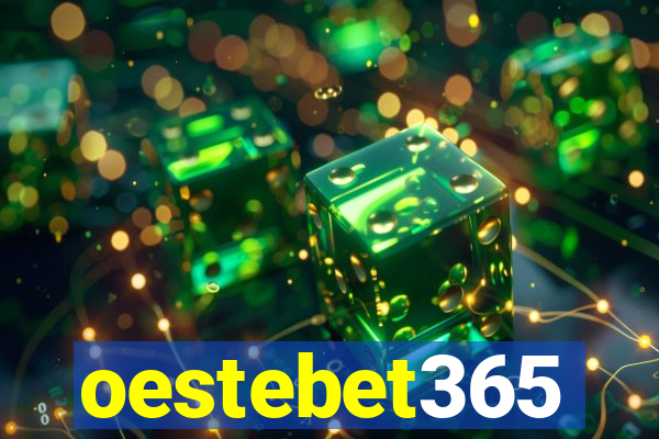 oestebet365