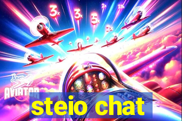 steio chat