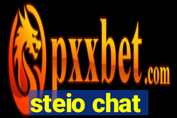 steio chat