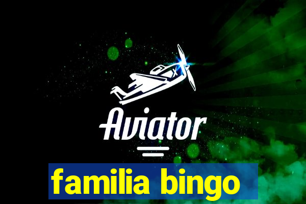 familia bingo