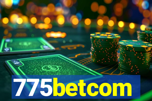 775betcom