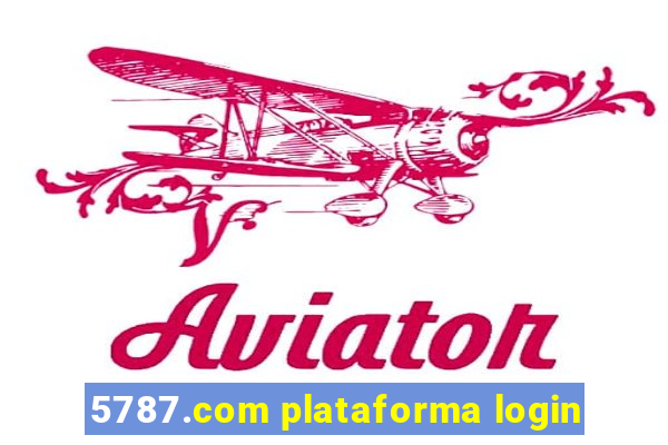 5787.com plataforma login