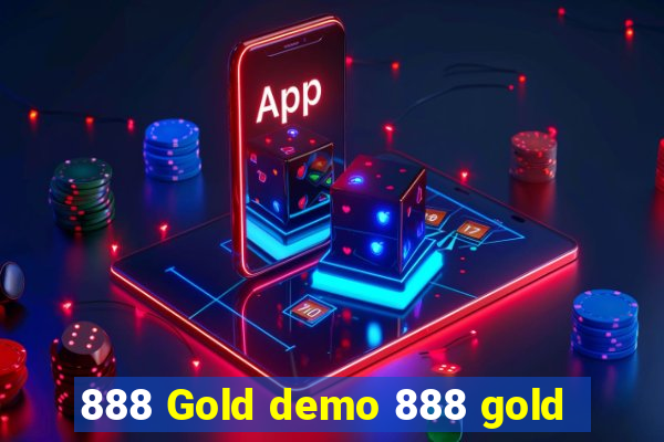 888 Gold demo 888 gold