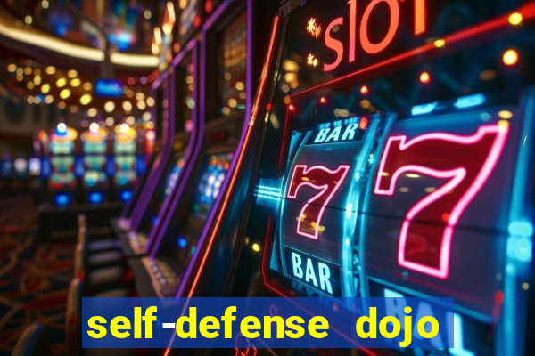 self-defense dojo secret apk