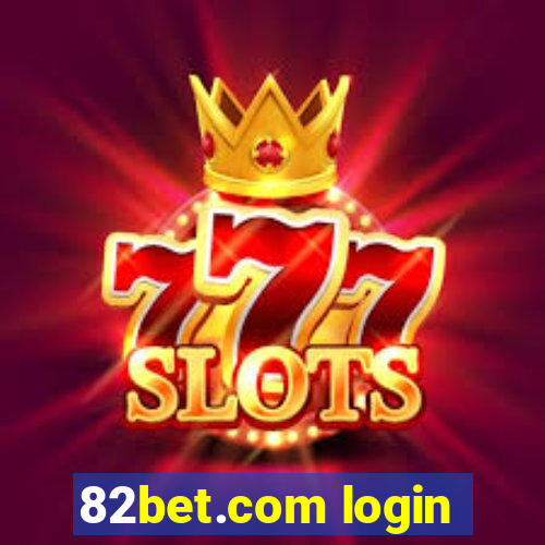 82bet.com login