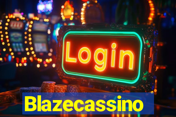 Blazecassino