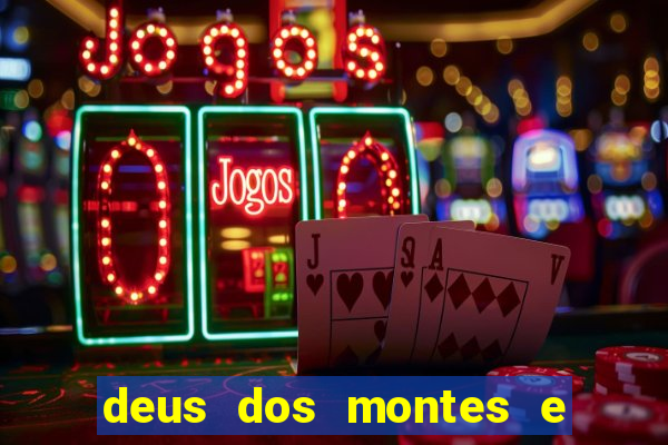 deus dos montes e dos vales