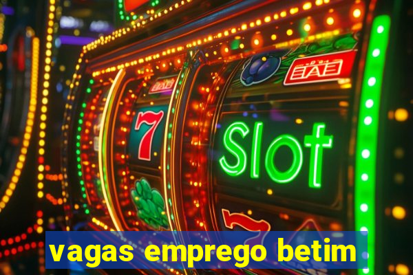 vagas emprego betim