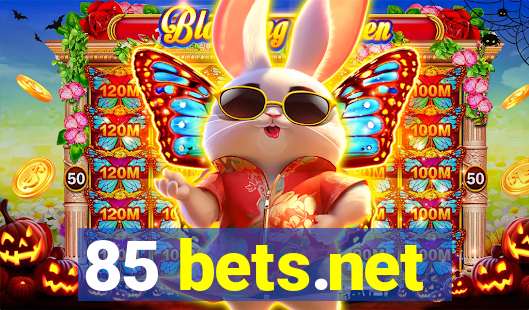 85 bets.net