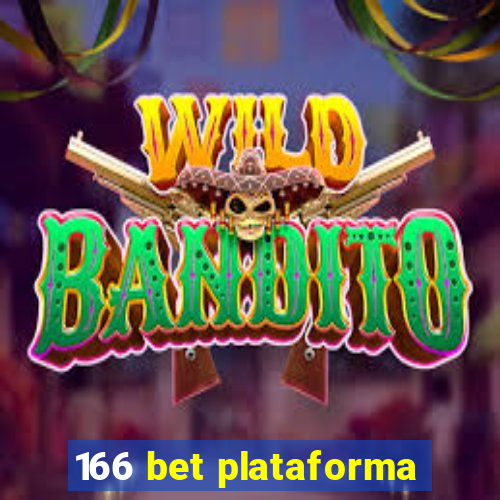 166 bet plataforma