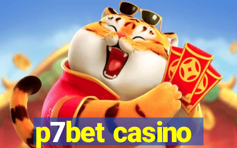 p7bet casino