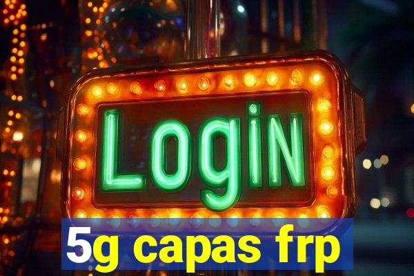 5g capas frp