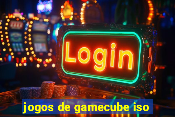 jogos de gamecube iso