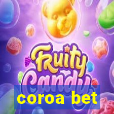 coroa bet