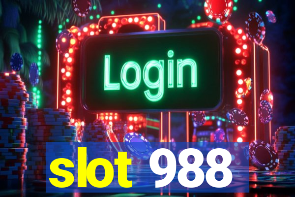 slot 988