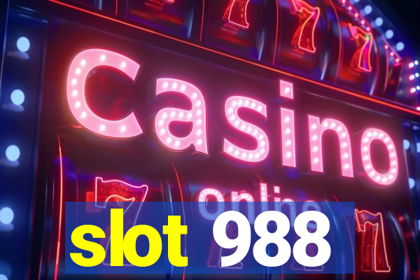 slot 988