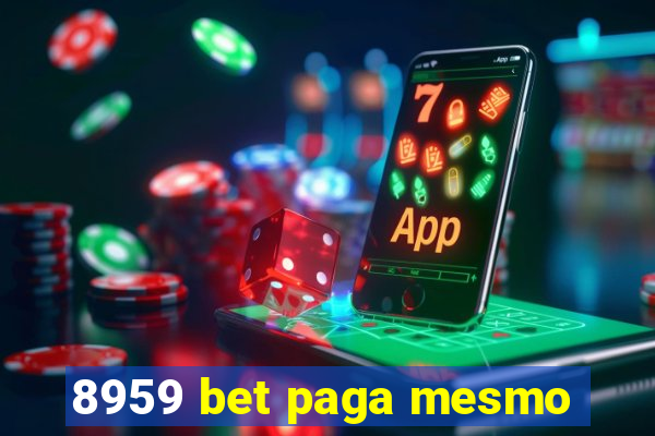 8959 bet paga mesmo