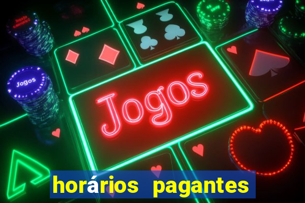 horários pagantes fortune tiger madrugada