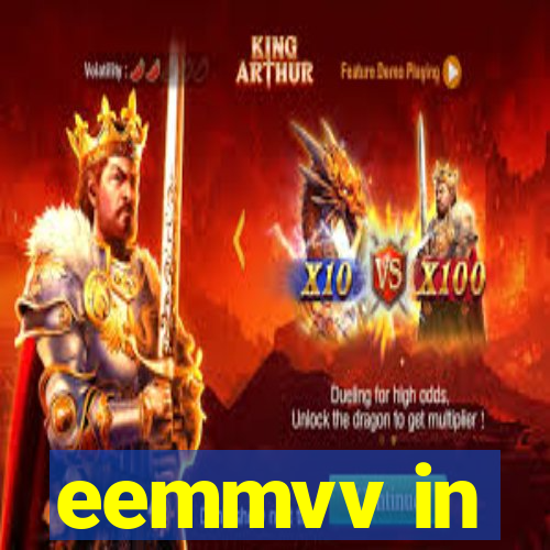 eemmvv in