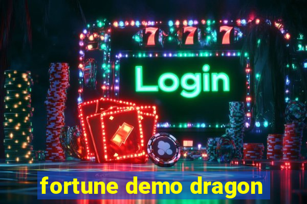 fortune demo dragon