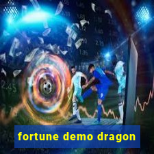 fortune demo dragon