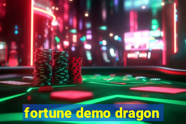 fortune demo dragon