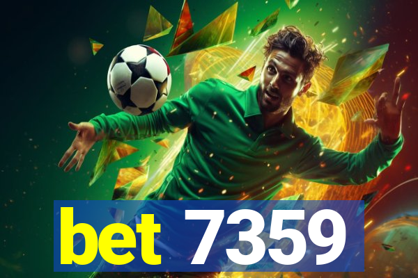 bet 7359