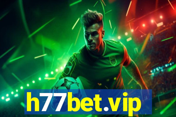 h77bet.vip