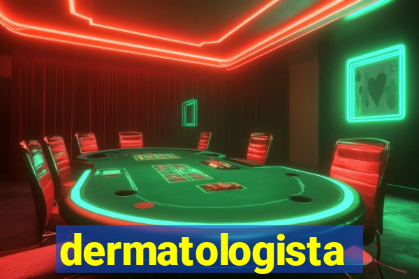 dermatologista quanto ganha