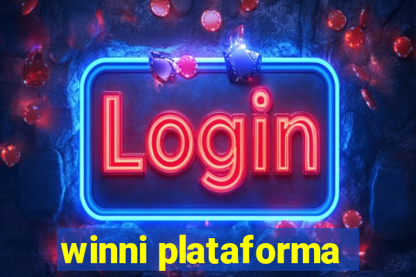 winni plataforma