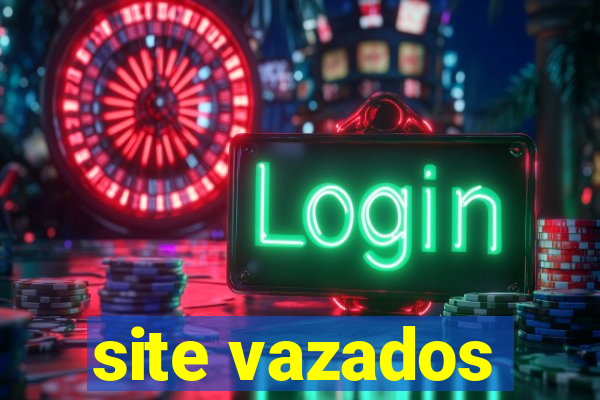 site vazados