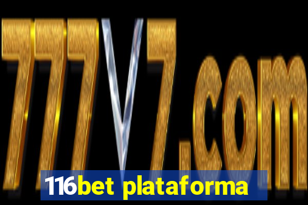 116bet plataforma