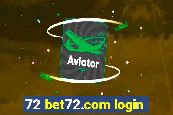 72 bet72.com login