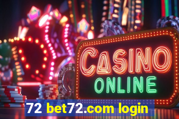 72 bet72.com login