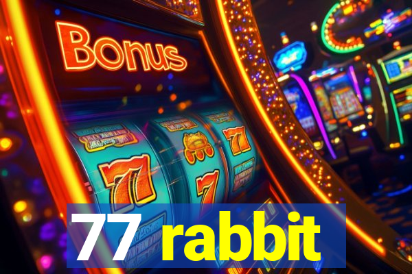 77 rabbit