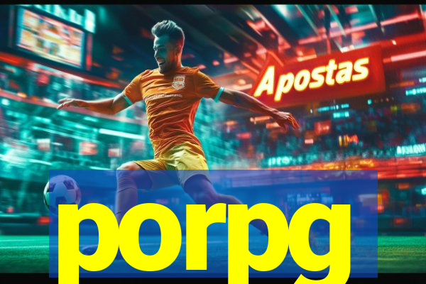 porpg