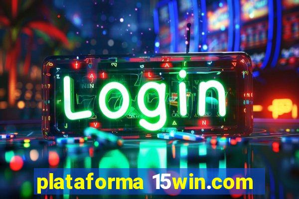 plataforma 15win.com