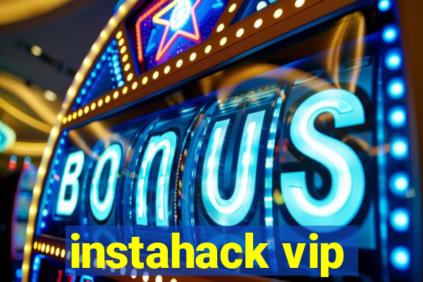 instahack vip