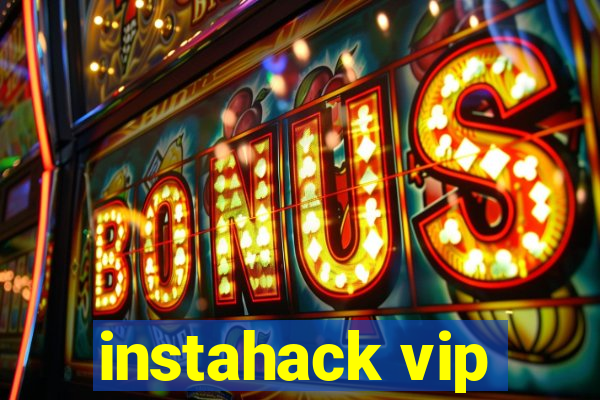 instahack vip