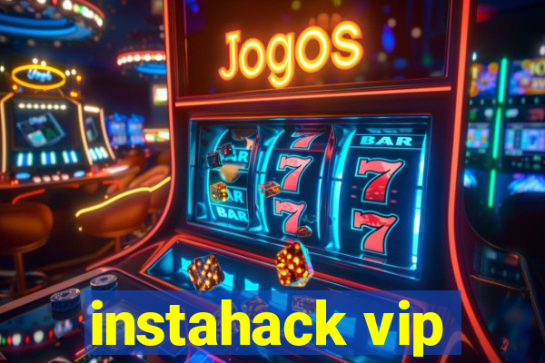 instahack vip