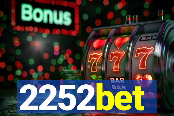 2252bet