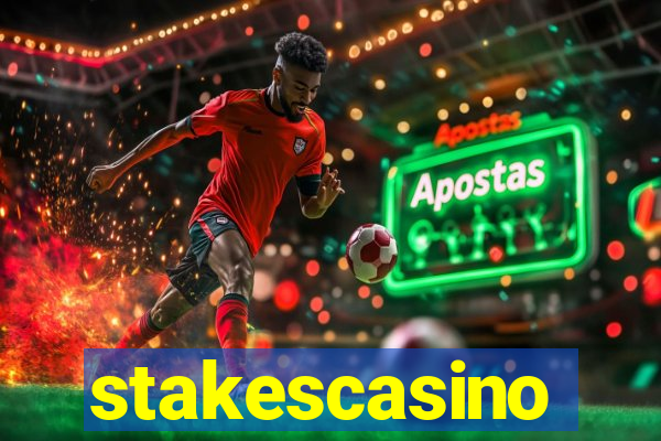 stakescasino